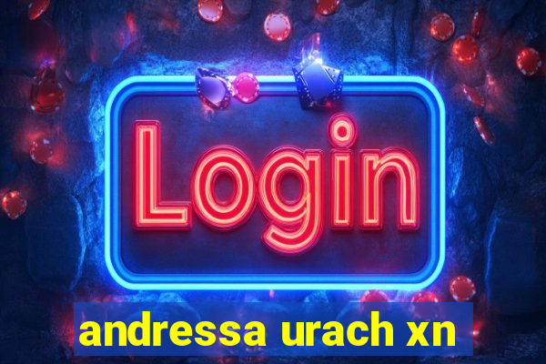 andressa urach xn